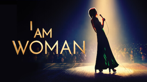 where can i watch the movie i am woman